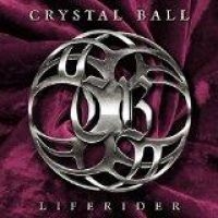 Crystal Ball - Liferider in the group CD / Hårdrock/ Heavy metal at Bengans Skivbutik AB (1289817)