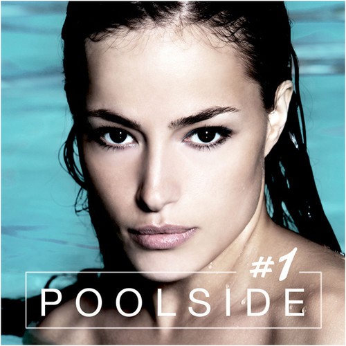 Blandade Artister - Poolside Vol. 1 in the group OTHER / Övrigt /  at Bengans Skivbutik AB (1296559)