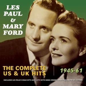 Paul Les & Mary Ford - Complete Us & Uk Hits 1945-61 in the group CD / Pop at Bengans Skivbutik AB (1296563)