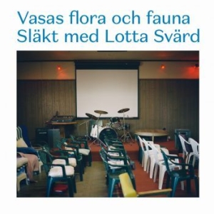 Vasas Flora Och Fauna - Släkt Med Lotta Svärd i gruppen VINYL / Stammisrabatten April 24 hos Bengans Skivbutik AB (1296813)