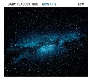 Gary Peacock Trio - Now This in the group OUR PICKS / Classic labels / ECM Records at Bengans Skivbutik AB (1298696)
