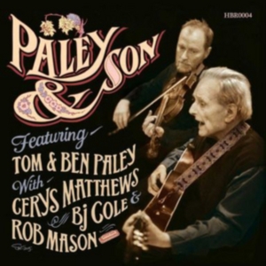 Tom & Ben Paley - Paley & Son in the group CD / Pop at Bengans Skivbutik AB (1309997)