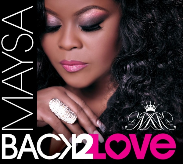 Maysa - Back To Love in the group CD / Bestsellers at Bengans Skivbutik AB (1310026)