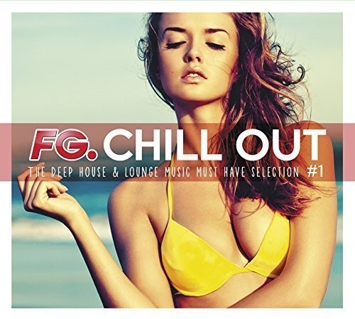 Blandade Artister - Chill Out 01 in the group CD / RNB, Disco & Soul at Bengans Skivbutik AB (1318302)