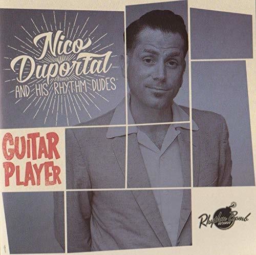Duportal Nico & His Rhythm Dudes - Guitar Player in the group CD / Rock at Bengans Skivbutik AB (1318352)