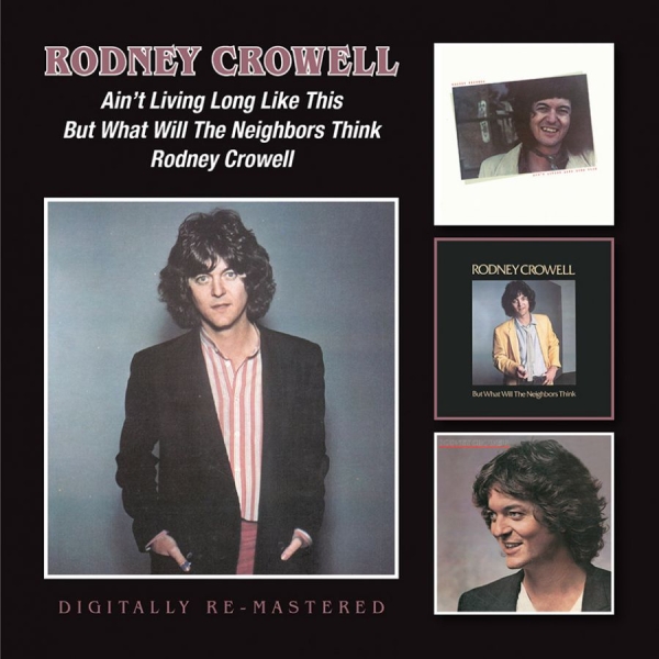 Crowell Rodney - Ain?T Living Long Like This/But Wha in the group CD / Bestsellers at Bengans Skivbutik AB (1333708)