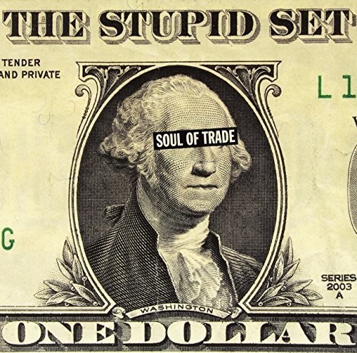 Stupid Set - Soul Of Trade (Lp+Cd) in the group VINYL / Rock at Bengans Skivbutik AB (1333959)