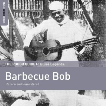 Barbecue Bob - Rough Guide To Barbecue Bob in the group CD / Jazz/Blues at Bengans Skivbutik AB (1334272)
