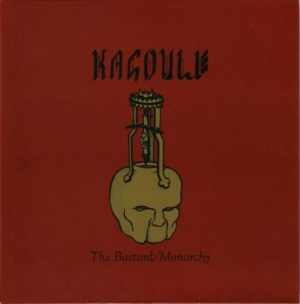 Kagoule - Bastard The / Monarchy in the group OUR PICKS / Record Store Day / RSD2013-2020 at Bengans Skivbutik AB (1349091)