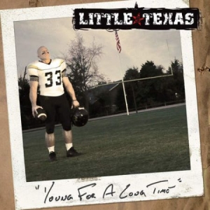 Little Texas - Young For A Long Time in the group CD / Rock at Bengans Skivbutik AB (1364238)