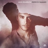 MÅNS ZELMERLÖW - PERFECTLY DAMAGED i gruppen CD / Pop-Rock,Svensk Musik hos Bengans Skivbutik AB (1384459)