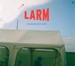 Various - LARM: From Mouth To Cavity Laptop in the group CD / Pop-Rock at Bengans Skivbutik AB (1385643)