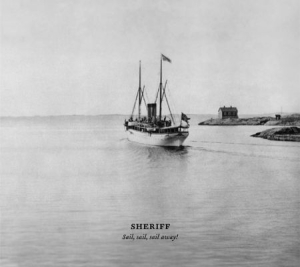 Sheriff - Sail, Sail, Sail Away! in the group CD / Pop-Rock at Bengans Skivbutik AB (1385744)