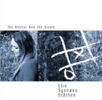 Bråthen Elin Synnøve - The Anchor And The Dream in the group CD / Jazz/Blues at Bengans Skivbutik AB (1387102)