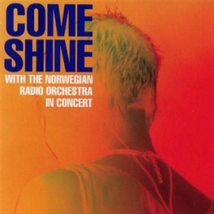 Come Shine/Norwegian Radio Orch - In Concert in the group CD / Jazz/Blues at Bengans Skivbutik AB (1387193)
