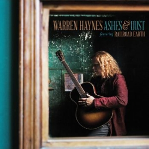 Haynes Warren Feat. Railroad Earth - Ashes & Dust in the group CD / Rock at Bengans Skivbutik AB (1388607)