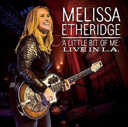 Etheridge Melissa - A Little Bit Of MeLive In L.A. in the group CD / Rock at Bengans Skivbutik AB (1397696)