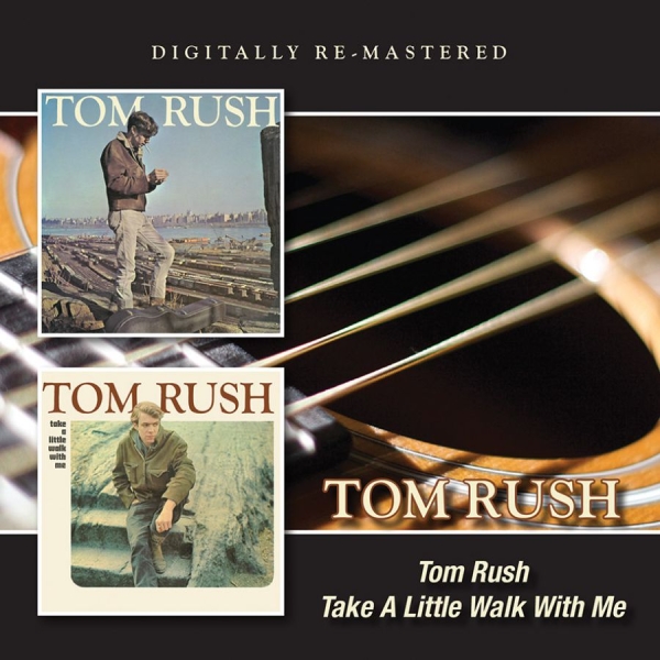 Rush Tom - Tom Rush/Take A Little Walk With Me in the group CD / Bestsellers at Bengans Skivbutik AB (1398159)