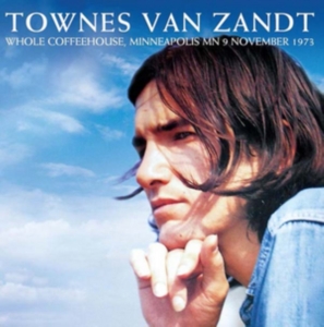 Van Zandt Townes - Whole Coffeehouse, Minneapolis Mn 1 in the group CD / Pop-Rock at Bengans Skivbutik AB (1401224)