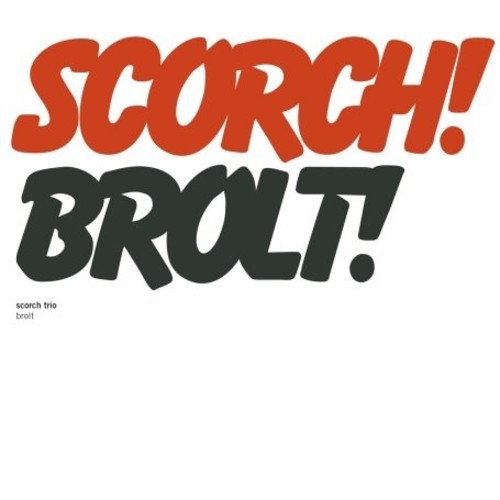 Scorch Trio - Brolt in the group CD / Pop at Bengans Skivbutik AB (1475366)