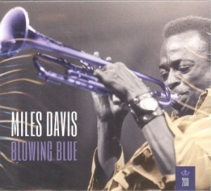 Miles Davis - My Kind Of Music: Blowing Blue in the group MUSIK / CD-Singel / Pop-Rock at Bengans Skivbutik AB (1475847)