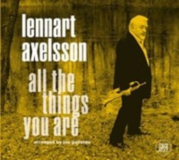 Axelsson Lennart - All The Things You Are in the group CD / Jazz/Blues at Bengans Skivbutik AB (1475858)