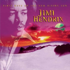 Hendrix Jimi - First Rays Of The New Rising Sun in the group CD / Pop-Rock at Bengans Skivbutik AB (1475884)