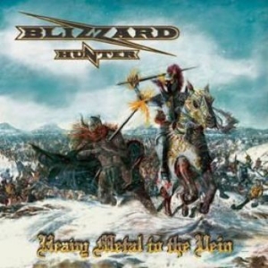 Blizzard Hunter - Heavy Metal To The Vein in the group CD / Hårdrock/ Heavy metal at Bengans Skivbutik AB (1476185)