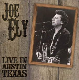 Ely Joe - Live In Austin Texas in the group CD / Rock at Bengans Skivbutik AB (1476321)