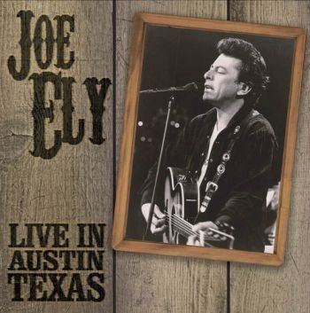 Ely Joe - Live In Austin Texas in the group CD / Bestsellers at Bengans Skivbutik AB (1476321)