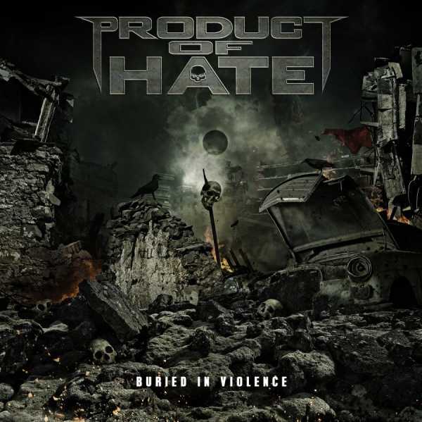 Product Of Hate - Buried In Violence in the group CD / Bestsellers at Bengans Skivbutik AB (1479153)