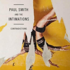 Smith Paul & The Intimations - Contradictions in the group VINYL / Pop-Rock at Bengans Skivbutik AB (1479217)