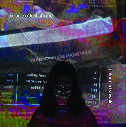 O'dubhshlaine Mel - Deformed Vowels in the group VINYL / Pop at Bengans Skivbutik AB (1480051)