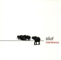 Slut - Interference in the group CD / Rock at Bengans Skivbutik AB (1480380)