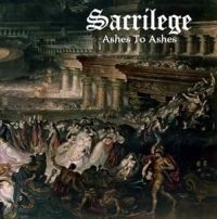 Sacrilege - Ahses To Ashes in the group CD / Hårdrock at Bengans Skivbutik AB (1483586)