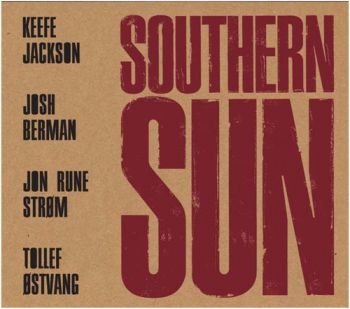 Jackson Berman Ström And Östvang - Southern Sun in the group CD / Bestsellers at Bengans Skivbutik AB (1484313)