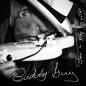 Guy Buddy - Born To Play Guitar in the group Minishops / Buddy Guy at Bengans Skivbutik AB (1485122)