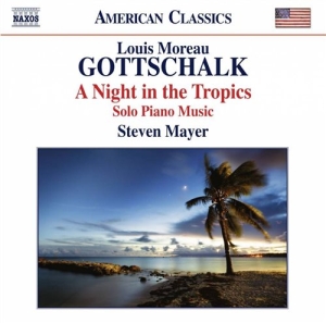 Gottschalk - A Night In The Tropics - Solo Piano in the group Externt_Lager /  at Bengans Skivbutik AB (1485682)