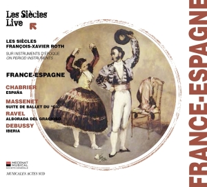 Les Siecles - France-Espagne in the group CD / Klassiskt,Övrigt at Bengans Skivbutik AB (1489521)