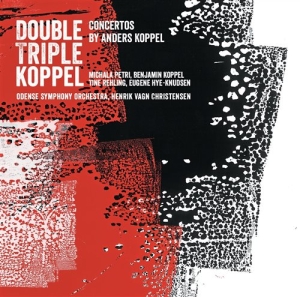 Koppel Anders - Double Triple Koppel in the group MUSIK / SACD / Klassiskt at Bengans Skivbutik AB (1489567)