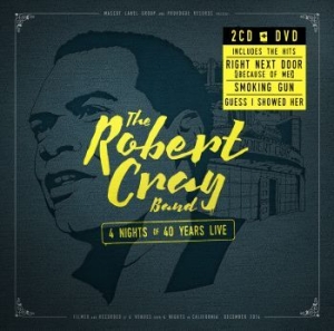 Robert Cray - 4 Nights Of 40 Years Live (2Cd+Dvd) in the group CD / Rock at Bengans Skivbutik AB (1490048)
