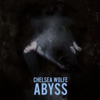 Wolfe Chelsea - Abyss in the group CD / Upcoming releases / Pop-Rock at Bengans Skivbutik AB (1490053)