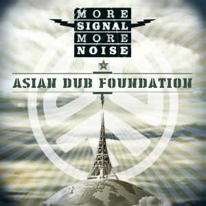 Asian Dub Foundation - More Signal More Noise in the group OTHER / Övrigt /  at Bengans Skivbutik AB (1490678)