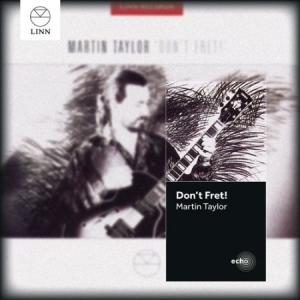 Taylor Martin - Don´t Fret! in the group CD / Jazz/Blues at Bengans Skivbutik AB (1496353)