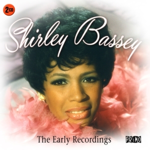 Shirley Bassey - Early Recordings in the group CD / Pop-Rock at Bengans Skivbutik AB (1511180)