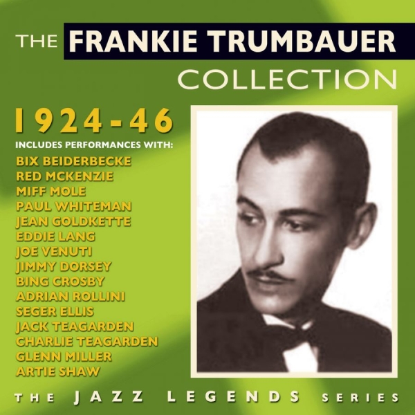 Trumbauer Frankie - Frankie Trumbauer Collection 1924-4 in the group CD / Jazz/Blues at Bengans Skivbutik AB (1511188)