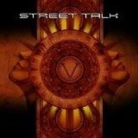STREET TALK - V in the group CD / Hårdrock at Bengans Skivbutik AB (1512360)