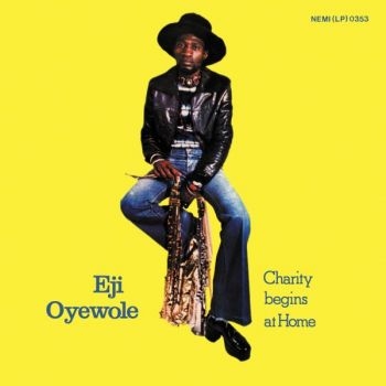 Eji Oyewole - Charity Begins At Home in the group VINYL / Bestsellers at Bengans Skivbutik AB (1515007)
