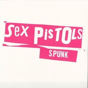 Sex Pistols - Spunk in the group VINYL / Pop-Rock,Punk at Bengans Skivbutik AB (1515021)