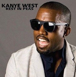 Kanye West - Rest In Peas in the group Minishops / Kanye West at Bengans Skivbutik AB (1515195)